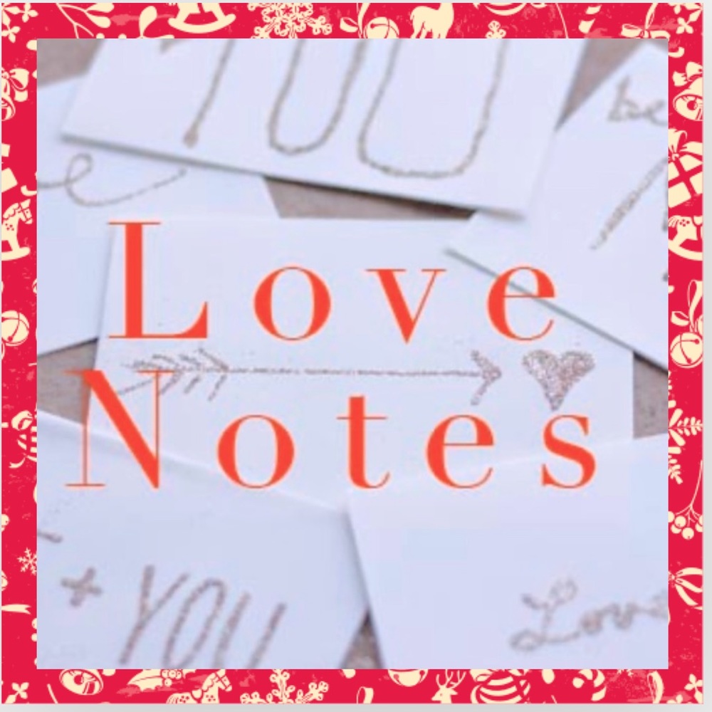 Love Notes!!!